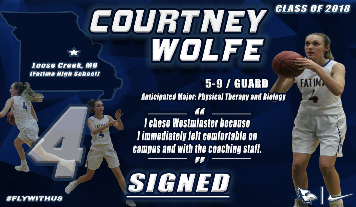 Wolfe Signs With Westminster Women's Basketball